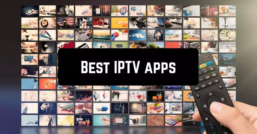 IPTV apps